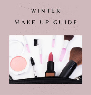Make Up Guide - Winter